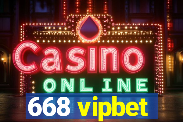 668 vipbet